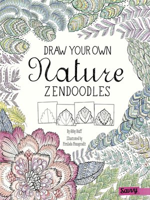 cover image of Draw Your Own Nature Zendoodles